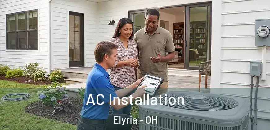 AC Installation Elyria - OH