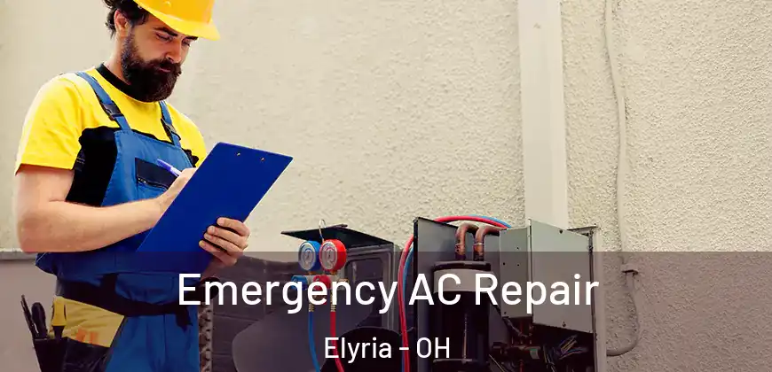 Emergency AC Repair Elyria - OH